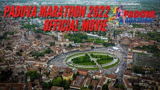 Officlal Video Padova Marathon 2022 HD [upl. by Iey581]