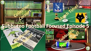 Subbuteo Football Focused  EP5 [upl. by Raynold]