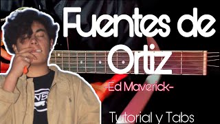 Cómo tocar Fuentes de Ortiz  Ed Maverick tutorial guitarra y tabs Guitarra sin límites [upl. by Rickey764]