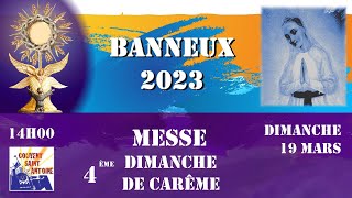 Banneux 2023 Franciscains  Messe du Dimanche 19 Mars  14H00 [upl. by Kenlee]