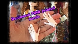 Resinsoul MSD BJD jointed female hands review and try on different bodies [upl. by Noach]