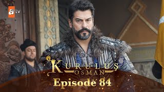 Kurulus Osman Urdu  Season 5 Episode 84 [upl. by Derriey]