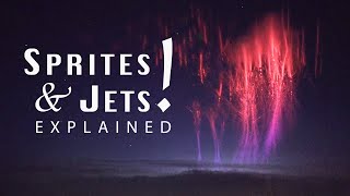 Red Sprites and Blue Jets Explained  New Discovery [upl. by Shoshanna]