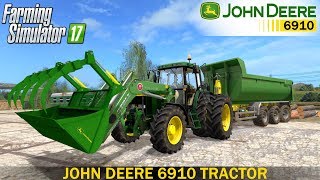 Farming Simulator 17 JOHN DEERE 6910 TRACTOR [upl. by Fennell836]