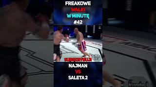 Freakowe Walki W Minutę 42  Najman VS Saleta 2 shorts famemma cloutmma mma najman saleta [upl. by Aeslek694]