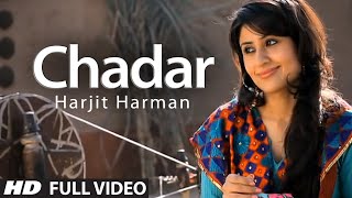 Harjit Harman Chadar Full Video Song  Jhanjar  Hit Punjabi Song [upl. by Bazluke]