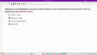 Benzene and Naphthalene formed an ideal JEE Adv2013  Thermodynamics [upl. by Krantz]