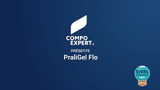 COMPO EXPERT France présente le PraliGel Flo [upl. by Elahcar663]