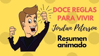 12 reglas para vivirJordan PetersonResumen animado [upl. by Twitt]