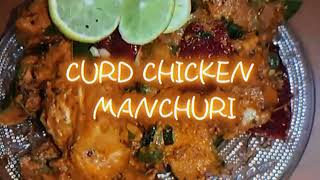 Curd Chicken Manchurian Recipe By Food Craze [upl. by Aelyk]