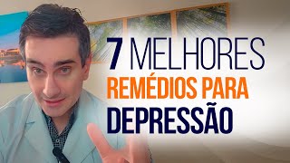 7 Melhores remédios para DEPRESSÃO [upl. by Akenna]