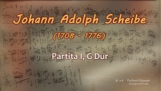 Johann Adolph Scheibe Partita I [upl. by Ealasaid]