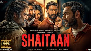 Shaitaan NEW HINDI FULL MOVIE 4K HD FACTS  Ajay Devgn R Madhavan Jyotika  Amit T Vikas Bahl [upl. by Gan590]