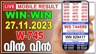 Live Kerala Lottery Result WINWIN  W745  27112023  വിൻവിൻ  வின் வின் [upl. by Susej]