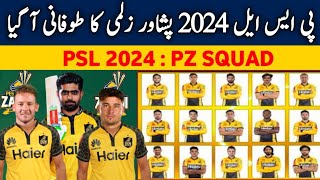 Peshawar Zalmi squad released for PSL 2024  Zalmi Squad PSL [upl. by Zirkle]