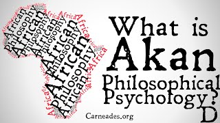 What is Akan Philosophical Psychology African Personal Identity [upl. by Ellerret]