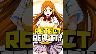 Orihime Has One of the Most Insane Abilities in BLEACH [upl. by Civ399]