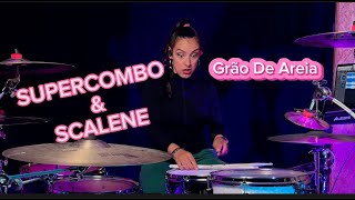 SUPERCOMBO SCALENNE  Grão De Areia  Drum Cover by Ra Tache [upl. by Sussna]