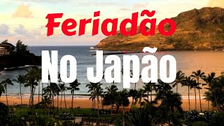 Feriados japoneses e seus comercios [upl. by Woodson]