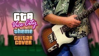 Vice City Theme Guitar Cover [upl. by Manchester625]