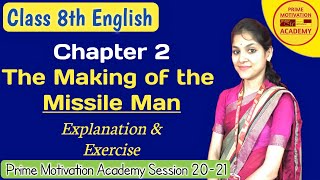 Chapter 2  The Making of the Missile Man  Class 8th  English  Explanation amp Exercise  PDF 👇 [upl. by Euqinobe]