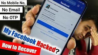 Facebook Hacked Account Kaise Recover Kare Without Number amp Email OTP  EFA [upl. by Whitebook]