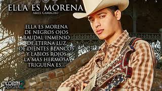 LETRA Ella Es Morena  Ariel Camacho [upl. by Bigg]