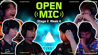 Open Mic Ep11  VCT Pacific 2024 Stage 2 Week 4 [upl. by Aili]