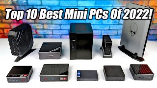 Top 10 Best Mini PCs Of The Year Fast Small Form Factor Greatness In 2022 [upl. by Devonne]