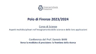 Polo Firenze  Scienze 2324  Prof Daniele BANI [upl. by Anaeel]