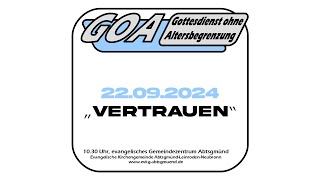 Gottesdienst ohne Altersbegrenzung 22092024 [upl. by Arim]