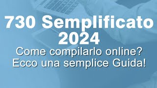 730 SEMPLIFICATO 2024come compilarlo online Accettare o modificare la dichiarazione dei redditi [upl. by Nogam]