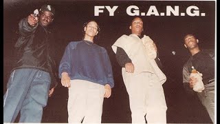 FY GANG  Funky Coasta 1993 Bellflower California [upl. by Ellehcyt]