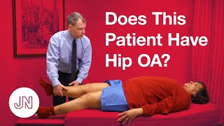 Does This Patient Have Hip Osteoarthritis [upl. by Rafaela69]