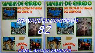 SAMBAS DE ENREDO 1982 RIO DE JANEIRO  GRUPO ESPECIAL 1 A [upl. by Dlanger394]