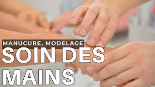 Soin des mains  Manucure Modelage cours complet [upl. by Alet973]