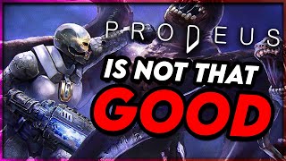 Prodeus is NOT THAT GOOD [upl. by Yasui]