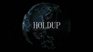 Stiles  Holdup Official Audio 2020 [upl. by Cori]