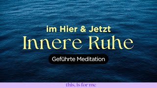 Nervensystem beruhigen im Hier amp Jetzt  Geführte Meditation  15 Minuten [upl. by Aldous]