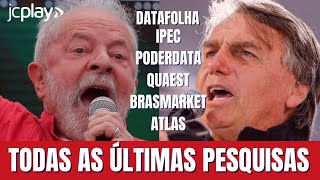 PESQUISA PRESIDENTE IPEC DATAFOLHA QUAEST PODERDATA BRASMARKET ATLAS [upl. by Zetnauq]