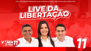 Live da Libertação  Vânia de Miguel  01102024 [upl. by Anoit]