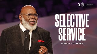 Selective Service  Bishop TD Jakes [upl. by Aerdnaed]