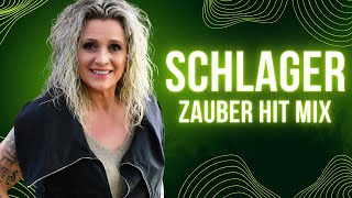 DER SCHLAGER ZAUBER 2023 ❤️ Schlager zum Verlieben ❤️ [upl. by Sherurd]