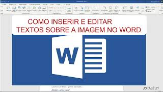 COMO INSERIR E EDITAR TEXTOS SOBRE A IMAGEM NO WORD [upl. by Heisel]