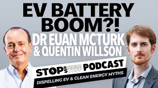 Dr Euan McTurk A deepdive into emerging EV battery technologies  The Stop Burning Stuff Podcast [upl. by Aisetra686]