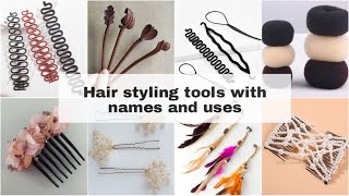 Types Of Hair Styling Tools With Names UsesHair Accessories NamesHair Styling Tools For Beginners [upl. by Kaliski]