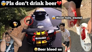 😭Pls dont drink beer💔😱My blood fully wasted 🍺beer stabbed me  TTF  Tamil [upl. by Htebzil]