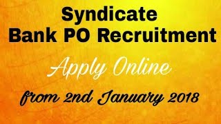 Syndicate Bank PO Recruitment 2018 – Direct Link to Apply  Free Service [upl. by Payton916]