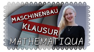 Maschinenbau Klausur Höhere Mathematik 1 [upl. by Oicafinob560]