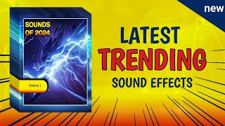 New Sound Effects and Samplers for 2024  Trending [upl. by Westney]